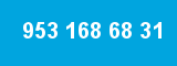 953 168 68 31 953 168 68 31
